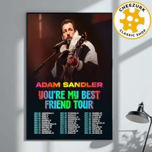 Adam Sandler Event Poster You’re My Best Friend Tour 2025 Schedule Home Decor Poster Canvas