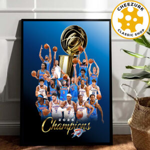 Congrats Oklahoma City Thunder Are 2025 NBA Finals Champions Home Decor Poster Canvas
