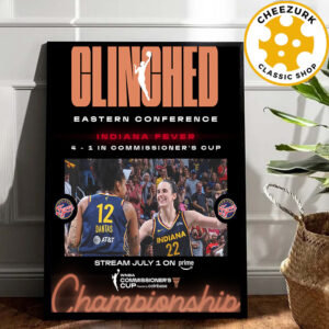 Indiana Fever Clinched Eastern Conference 2025 Commissioner’s Cup Championship WNBA Home Decor Poster Canvas