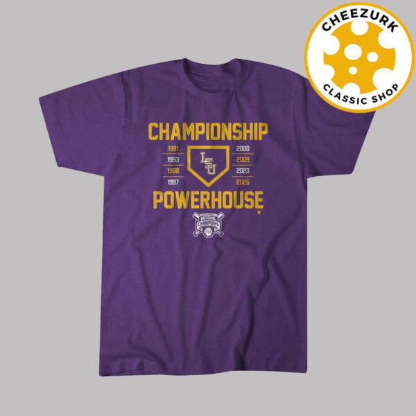 LSU Tigers Baseball 2025 National Champions Baseball Powerhouse Unisex T-Shirt
