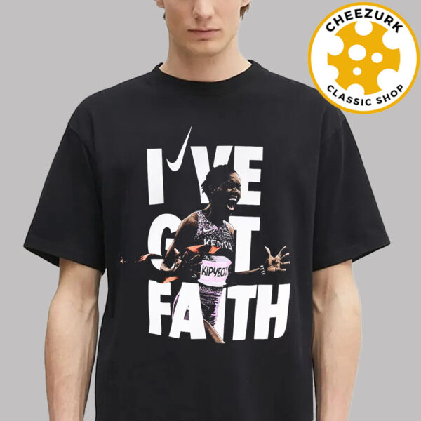 Nike Faith Kipyegon I’ve Got Faith Unisex T-Shirt