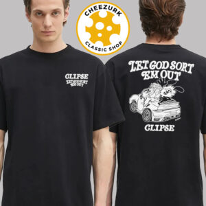 Verdy X Clipse Let God Sort Em Out Black Tee Two Sided Unisex T-Shirt