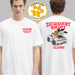 Verdy X Clipse Let God Sort Em Out Tee Two Sided Unisex T-Shirt