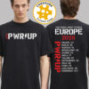 ACDC PWR Up Tour 2025 Merch Tee For Berlin Germany Live At The Olympiastadion On June 30 2025 Have A Drink On Me Two Sided Unisex T-Shirt