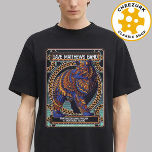 Dave Matthews Band Event Poster Huntington Bank Pavilion At Northerly Island In Chicago IL On June 28 2025 Unisex T-Shirt