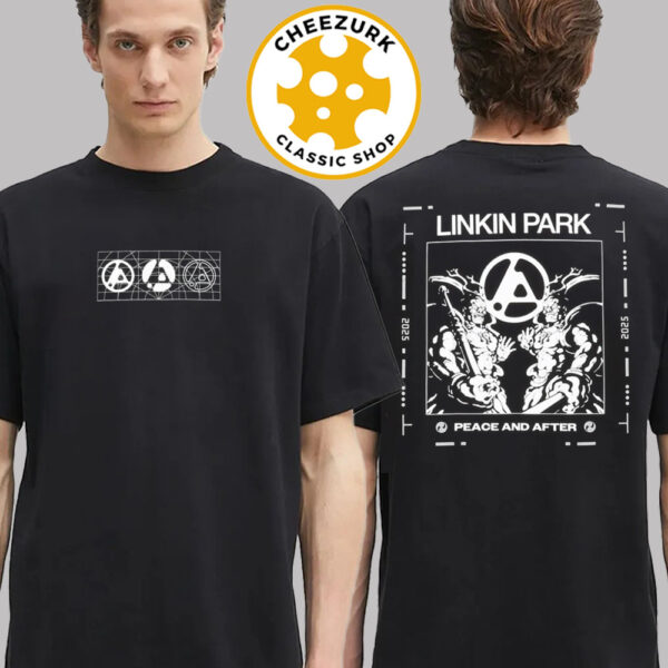 Linkin Park From Zero World Tour 2025 Merch Tee Peace And After In Japan 2025 Two Sided Unisex T-Shirt